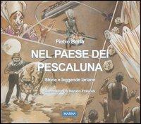 Nel paese dei pescaluna. Storie e leggende lariane - Pietro Berra - copertina