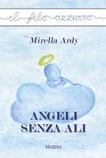 Angeli senza ali