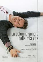 La colonna sonora della mia vita. In memoria di Fabio Carrara Dj musicista compositore