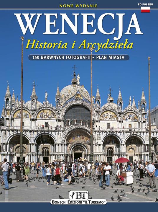 Wenecja. Historie i arcydziela - Ezio Renda - copertina