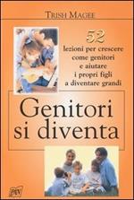 Genitori si diventa