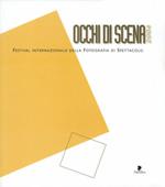 Occhi di scena 2004