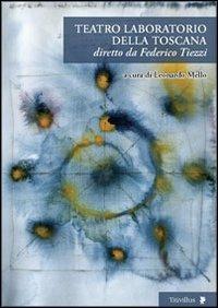 Teatro laboratorio della Toscana diretto da Federico Tiezzi - copertina