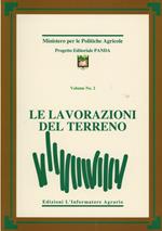 Le lavorazioni del terreno