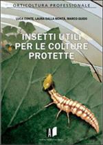 Insetti utili per le colture protette