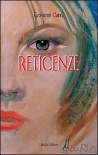 Reticenze - Giovanni Carrà - copertina