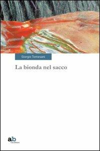 La bionda nel sacco - Giorgio Tomesani - 2