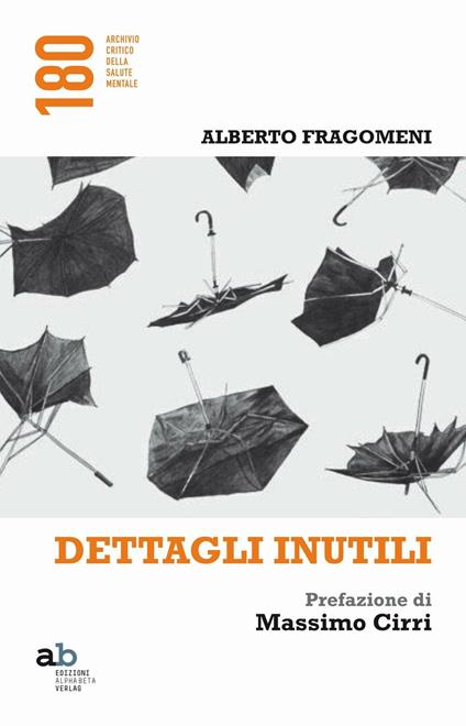 Dettagli inutili - Alberto Fragomeni - copertina