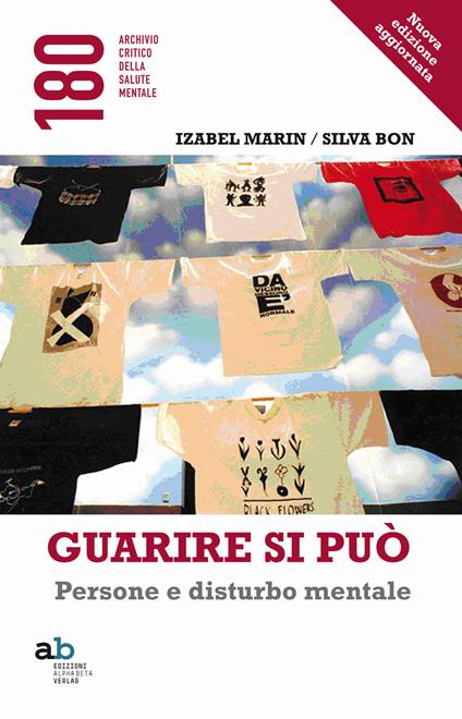 Guarire si può. Persone e disturbo mentale - Izabel Marin,Silva Bon - copertina