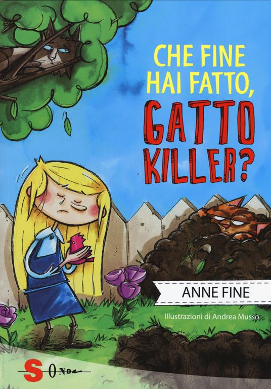 Che fine hai fatto, gatto killer? - Anne Fine - copertina