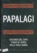 Papalagi: discorso del capo Tuiavii di Tiavea delle isole Samoa