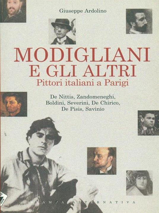 Modigliani e gli altri. Pittori italiani a Parigi - Giuseppe Ardolino - 7