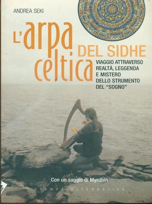 L' arpa celtica del Sidhe. Ediz. illustrata. Con CD Audio - Andrea Seki - 3