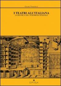 I teatri all'italiana. La ricerca del fenomeno spaziale - Cesare Verdoscia - copertina