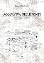 Acquaviva delle Fonti. Archeologia e territorio