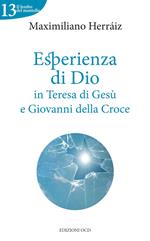 Esperienza di Dio in Teresa di Gesù e Giovanni della Croce