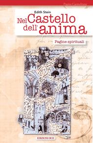 Nel castello dell'anima. Pagine spirituali