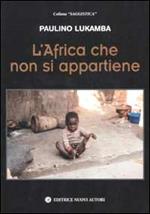 L' Africa che non si appartiene