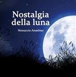 Nostalgia della luna