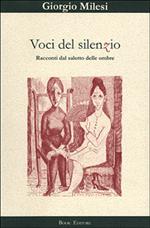 Voci del silenzio. Racconti dal salotto delle ombre