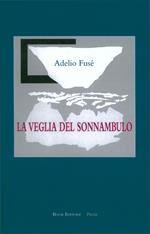 La veglia del sonnambulo