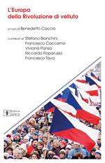 L' Europa della rivoluzione di velluto