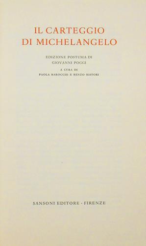Carteggio (1496-1518). Ediz. numerata - Michelangelo Buonarroti - copertina