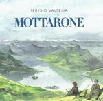 Mottarone. La montagna dei milanesi. Ediz. illustrata