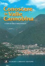 Conoscere la valle Cannobina