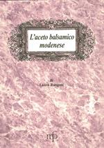 L'aceto balsamico modenese