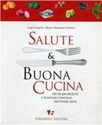 Salute & buona cucina