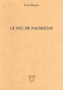 Libro Le feu de Naciketas Jean Haudry