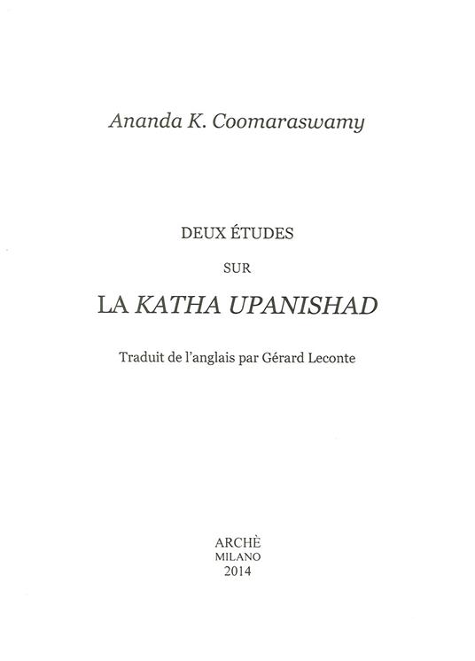 Deux études sur la Katha Upanishad - Ananda Kentish Coomaraswamy - copertina