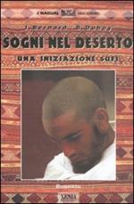 Sogni nel deserto. Una iniziazione sufi