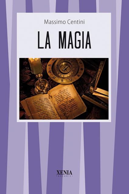 La magia - Massimo Centini - copertina