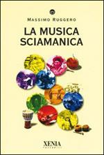 La musica sciamanica