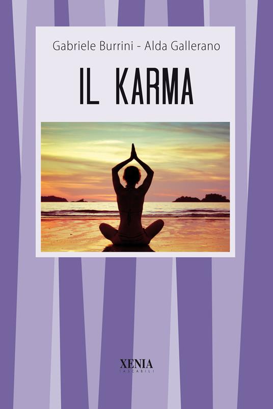 Il karma - Gabriele Burrini,Alda Gallerano - copertina