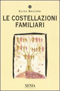 Le costellazioni familiari - Elisa Balconi - copertina