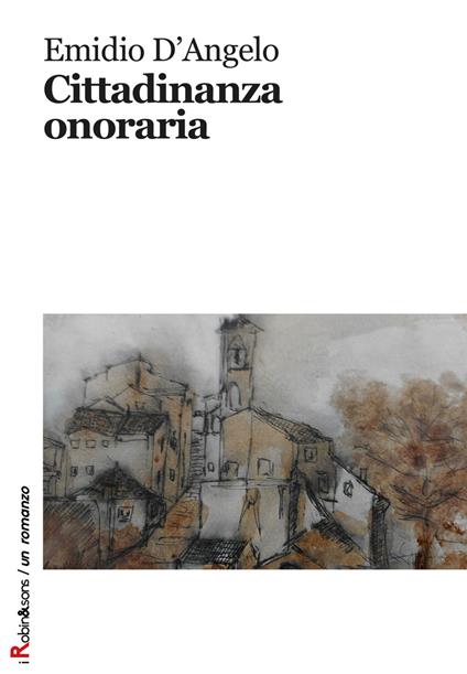 Cittadinanza onoraria - Emidio D'Angelo - copertina