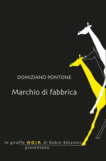 Marchio di fabbrica - Domiziano Pontone - copertina