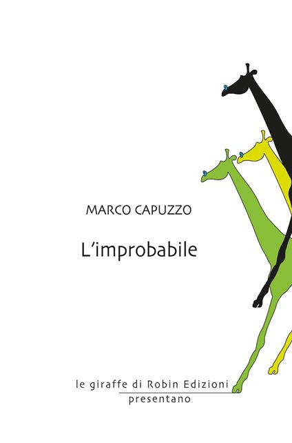 L'improbabile - Marco Capuzzo - copertina