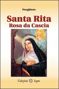 Santa Rita rosa da Cascia preghiere - copertina