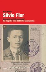 Silvio Flor. Autonomie und Klassenkampf. Ediz. illustrata