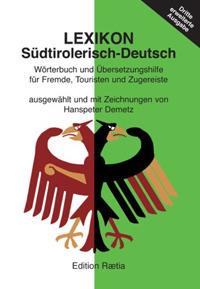 Lexikon Südtirolerisch-Deutsch - Hanspeter Demetz - copertina