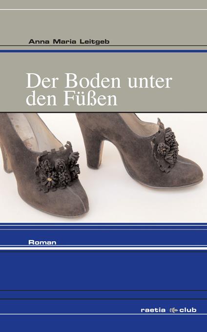 Der Boden unter den Füßen