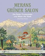 Merans grüner salon. Ediz. illustrata