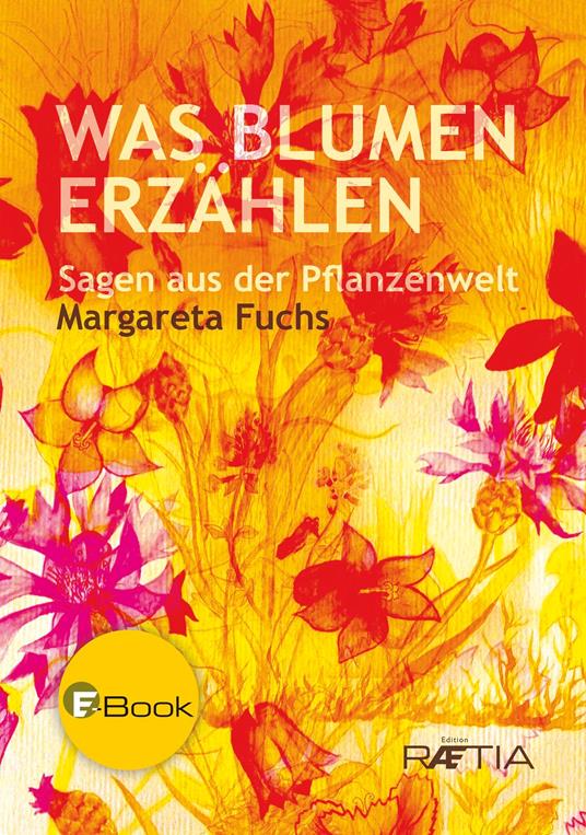 Was Blumen erzählen