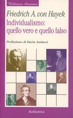 Individualismo: quello vero e quello falso