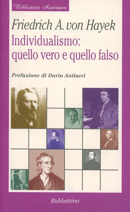 Individualismo: quello vero e quello falso - Friedrich A. von Hayek - copertina