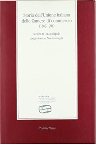 Storia dell'Unione italiana delle Camere di commercio (1862-1994) - copertina